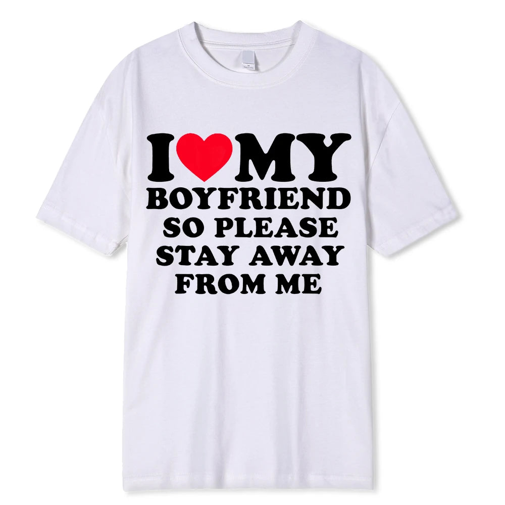 I Love My Boyfriend & I Love My Girlfriend T Shirt