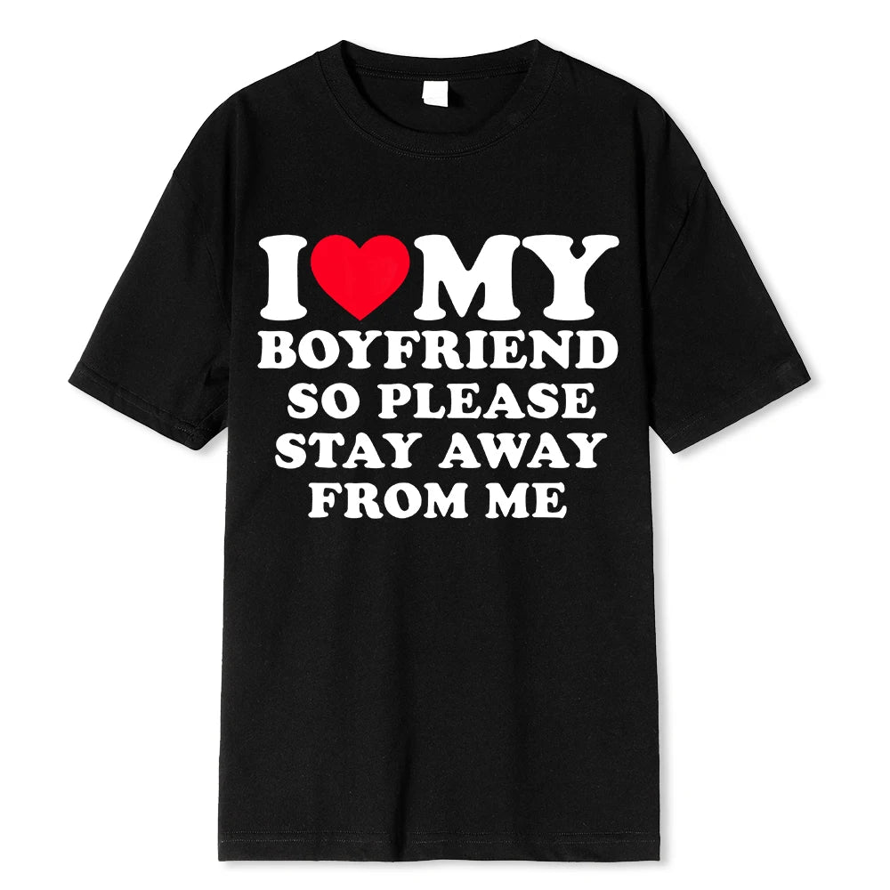 I Love My Boyfriend & I Love My Girlfriend T Shirt